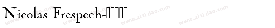 Nicolas Frespech字体转换